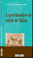 Psychanalyse au miroir de Balzac&nbsp;-&nbsp;Jacques-Alain Miller
