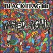Black Flag&nbsp;-&nbsp;Wasted again