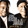George Benson, Al Jarreau&nbsp;-&nbsp;Givin' it up