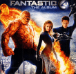 Bande originale de film&nbsp;-&nbsp;4 fantastiques - Fantastic four