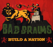 Bad Brains&nbsp;-&nbsp;Build a nation