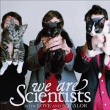 We Are Scientists&nbsp;-&nbsp;With love and squalor