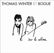 Thomas Winter et Bogue&nbsp;-&nbsp;Sur la colline