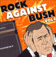 Indépendant&nbsp;-&nbsp;Rock against bush/vol2