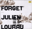 Julien Lourau&nbsp;-&nbsp;Forget 2