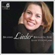 Johannes Brahms, Bernarda Fink&nbsp;-&nbsp;Lieder