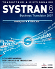 Systran 6 Business Translator 2007 - Francais <> Anglais&nbsp;-&nbsp;