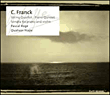 César Franck&nbsp;-&nbsp;Quatuor à cordes - Quintette avec piano