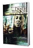 Death tunnel&nbsp;-&nbsp;Philip Adrian Booth