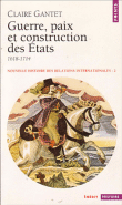 Nouvelles histoire des relations internationales&nbsp;-&nbsp;Claire Gantet