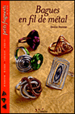 Bagues en fil de métal&nbsp;-&nbsp;Denise Hoerner
