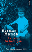Le retour du hooligan, une vie&nbsp;-&nbsp;Norman Manea