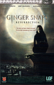 Ginger Snaps&nbsp;-&nbsp;Resurrection