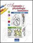 Anatomie et physiologie humaines&nbsp;-&nbsp;Elaine N. Marieb, Linda Moussakova