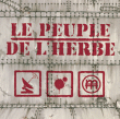 Le Peuple de L'Herbe&nbsp;-&nbsp;Radio blood money