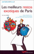 Meilleurs restos exotiques&nbsp;-&nbsp;Dominique Lesbros