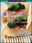 Bouchée exotique pour apéritif insolite&nbsp;-&nbsp;Mariko Ueno, Hervé Amiard