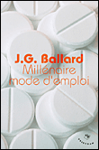 Millénaire mode d'emploi&nbsp;-&nbsp;James Graham Ballard