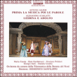 Antonio Salieri, Alessandro Scarlatti&nbsp;-&nbsp;Prima la musica poi la parole - Lesbina e Adolfo