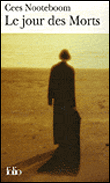 Le jour des morts&nbsp;-&nbsp;Cees Nooteboom