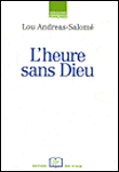 L'heure sans dieu et autres histoires pour enfants&nbsp;-&nbsp;Lou Andreas-Salomé