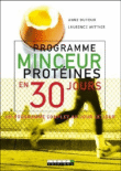 Programme minceur hyperprotéiné en 30 jours&nbsp;-&nbsp;Anne Dufour, Laurence Wittner