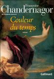 Couleur du temps&nbsp;-&nbsp;Françoise Chandernagor