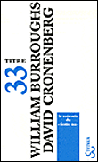 Un festin nu, scénario&nbsp;-&nbsp;William Seward Burroughs, David Cronenberg