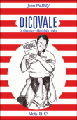 Dicovale, le dico non officiel du rugby&nbsp;-&nbsp;John Palfrey