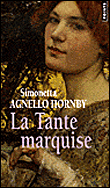 La tante marquise&nbsp;-&nbsp;Simonetta Agnello Hornby