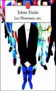 Les hommes, etc...