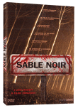 Sable noir&nbsp;-&nbsp;Eric Valette, Doug Headline, Xavier Gens