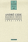 Correspondance 1892-1945&nbsp;-&nbsp;André Gide, Maurice Denis
