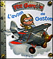 L'avion de Gaston&nbsp;-&nbsp;Nathalie Bélineau, Alexis Nesme
