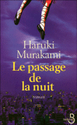 Le passage de la nuit&nbsp;-&nbsp;Haruki Murakami