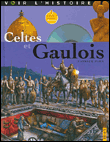 Celtes et Gaulois - Patrick Pion