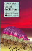 La loi du Talion&nbsp;-&nbsp;Gérard Klein