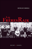 Les frères Rajk&nbsp;-&nbsp;Duncan Shiels