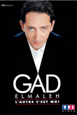 L'Autre, c'est Moi !&nbsp;-&nbsp;Gad Elmaleh