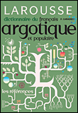 Dictionnaire français de l'argot populaire&nbsp;-&nbsp;François Caradec