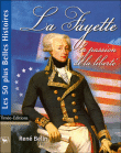 La Fayette, l'inventeur de la liberté&nbsp;-&nbsp;René Belin