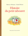 Histoire du petit tabouret