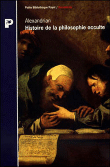 histoire philosophie occulte&nbsp;-&nbsp;S. Alexandrian