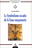 Le symbolisme occulte de la franc-ma�onnerie