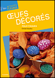 Oeufs d�cor�s pour P�ques
