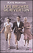 Les brumes de Riverton&nbsp;-&nbsp;Kate Morton