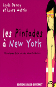 Les pintades à New-York&nbsp;-&nbsp;Layla Demay, Laure Watrin