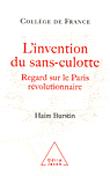 L'invention du sans-culotte&nbsp;-&nbsp;Haim Burstin