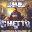 Alibi Montana&nbsp;-&nbsp;Toujours ghetto volume 2