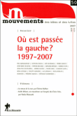 Où est passé la gauche française, 1997-2007&nbsp;-&nbsp;Collectif